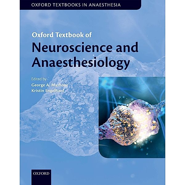 Oxford Textbook of Neuroscience and Anaesthesiology