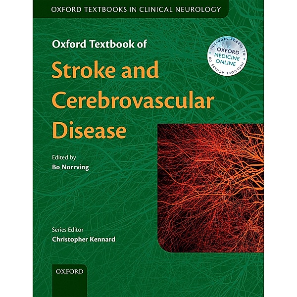 Oxford Textbook of Stroke and Cerebrovascular Disease / Oxford Textbooks in Clinical Neurology
