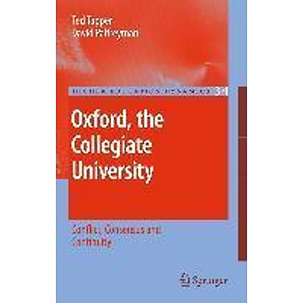 Oxford, the Collegiate University / Higher Education Dynamics Bd.34, Ted Tapper, David Palfreyman