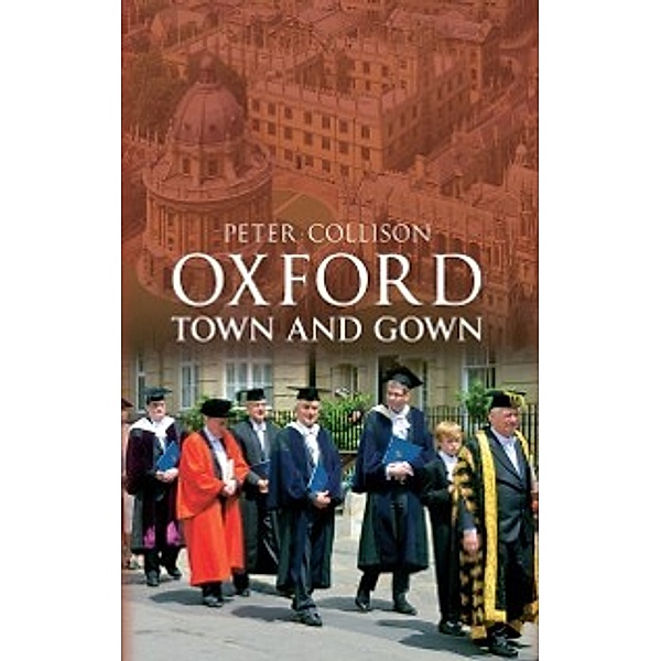Oxford Town and Gown, Peter Collison