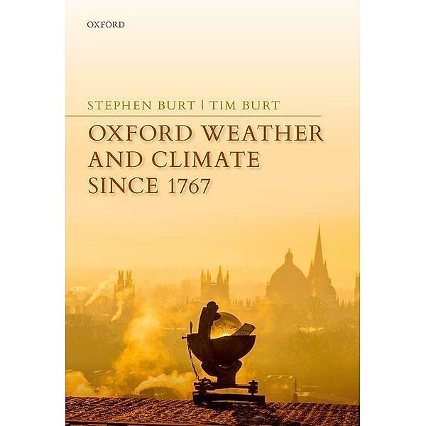 Oxford Weather and Climate since 1767, Stephen Burt, Tim Burt