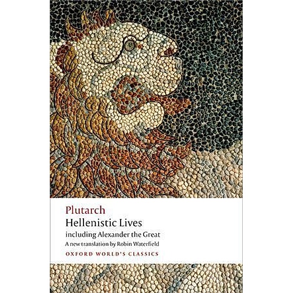 Oxford World's Classics / Hellenistic Lives, Plutarch