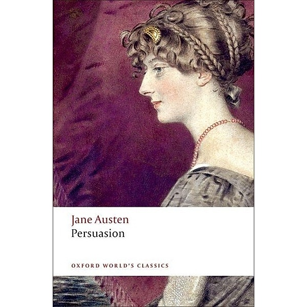 Oxford World's Classics / Persuasion, Jane Austen