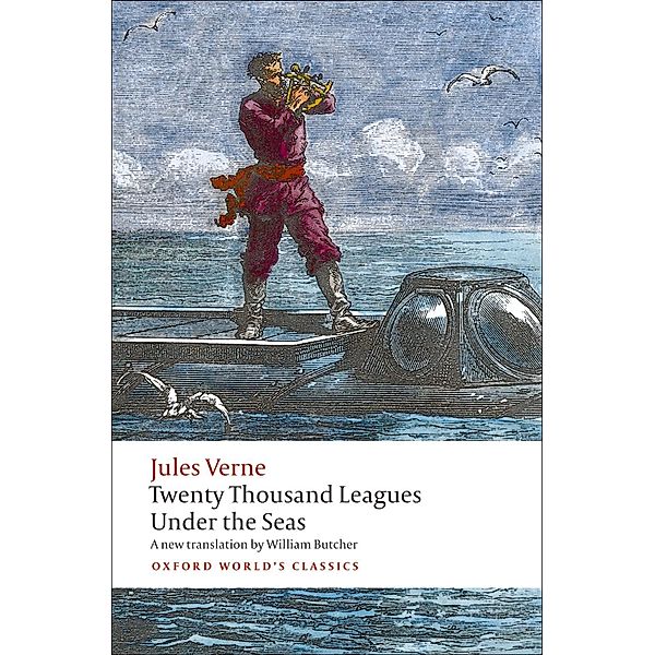 Oxford World's Classics: Twenty Thousand Leagues under the Seas, Jules Verne