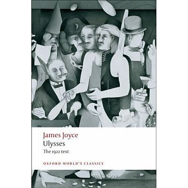 Oxford World's Classics / Ulysses, English edition, James Joyce
