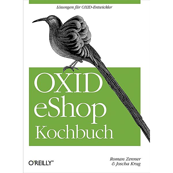 OXID eShop Kochbuch, Roman Zenner, Joscha Krug