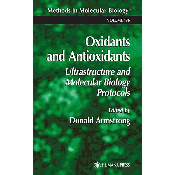 Oxidants and Antioxidants / Methods in Molecular Biology Bd.196