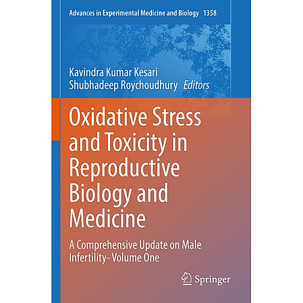 Oxidative Stress and Toxicity in Reproductive Biology and Medicine