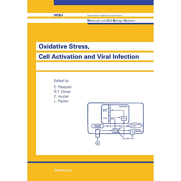 Oxidative Stress, Cell Activation and Viral Infection, C. Pasquier