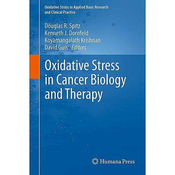 Oxidative Stress in Cancer Biology and Therapy