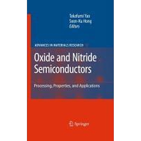 Oxide and Nitride Semiconductors / Advances in Materials Research Bd.12