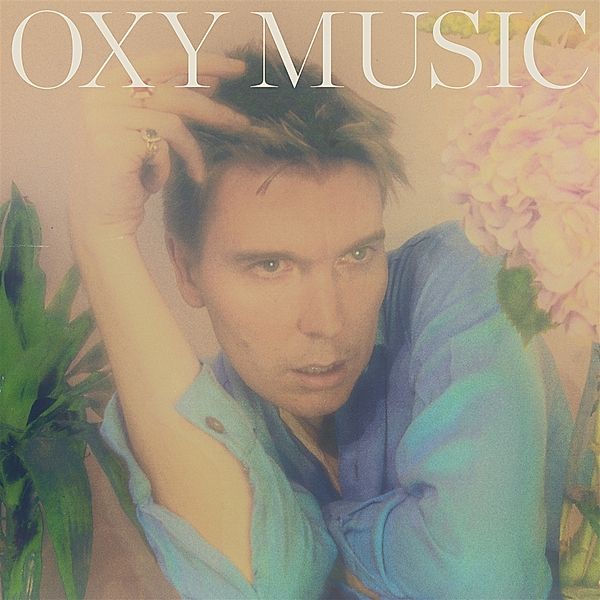 OXY MUSIC, Alex Cameron