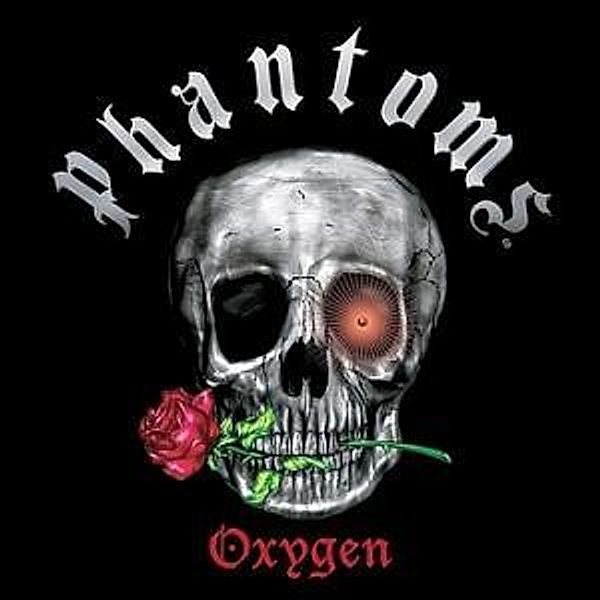 Oxygen, Phantoms
