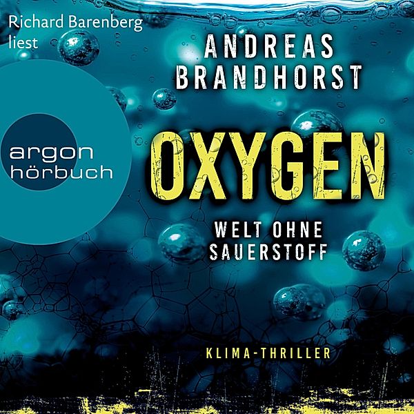 Oxygen, Andreas Brandhorst