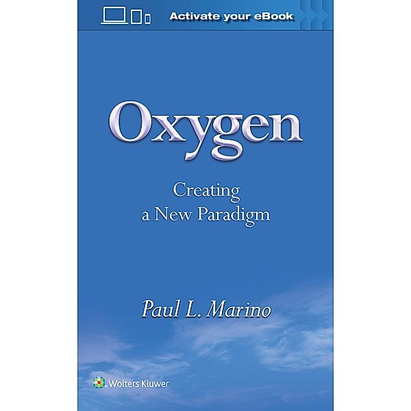 Oxygen, Paul L Marino