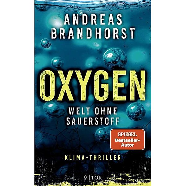 Oxygen, Andreas Brandhorst