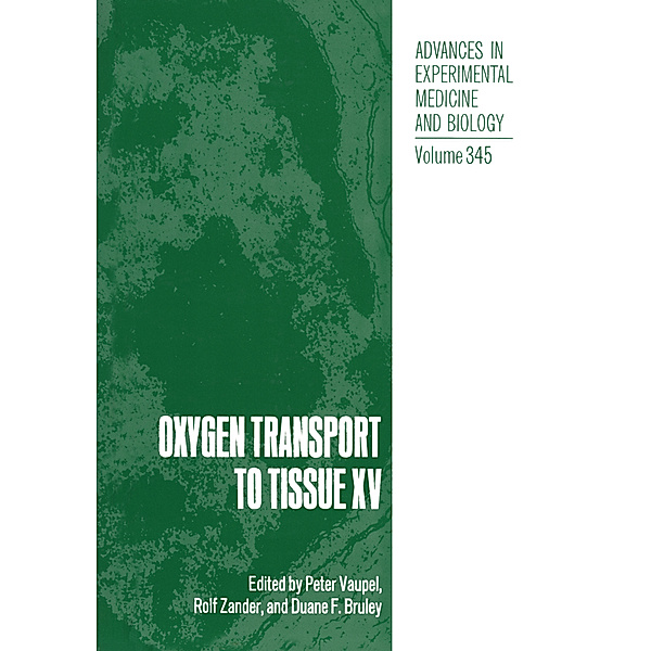 Oxygen Transport to Tissue XV, 2 Pts.