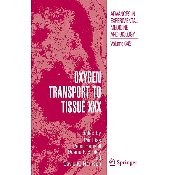 Oxygen Transport to Tissue XXX