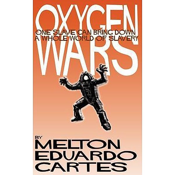 Oxygen Wars, Melton Eduardo Cartes