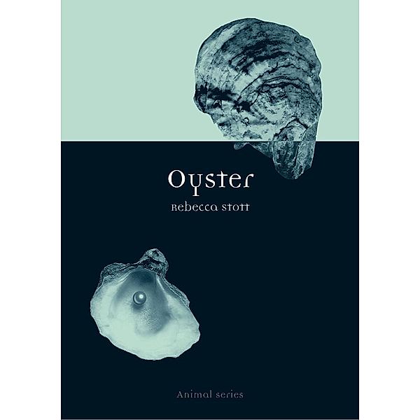 Oyster, Rebecca Stott