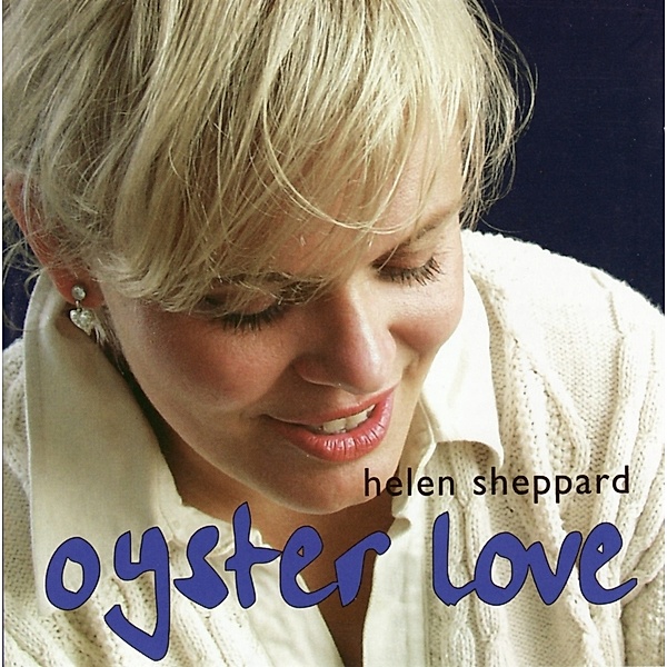 Oyster Love, Helen Sheppard