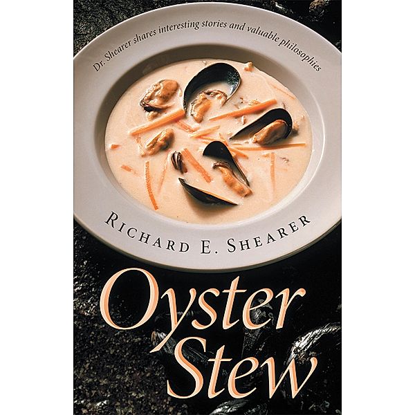 Oyster Stew, Richard E. Shearer