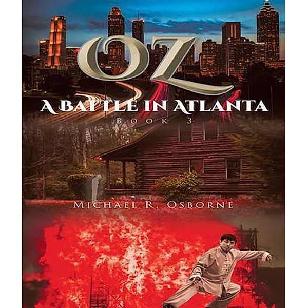 OZ A Battle in Atlanta, Michael Osborne