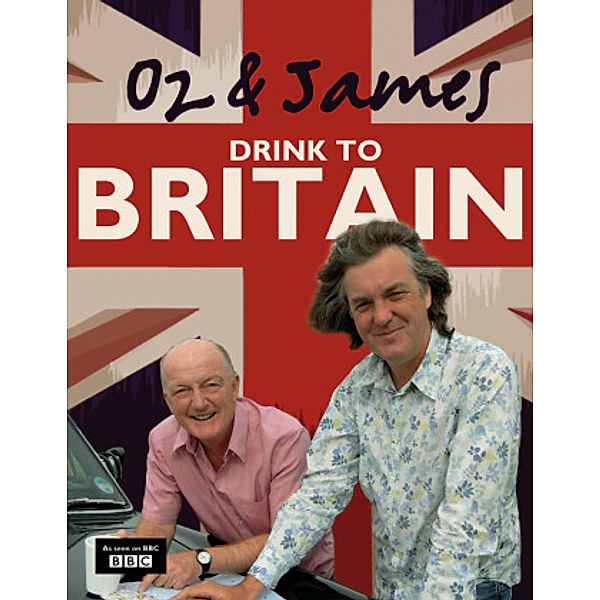 Oz and James Drink to Britain, Oz Clarke, James May