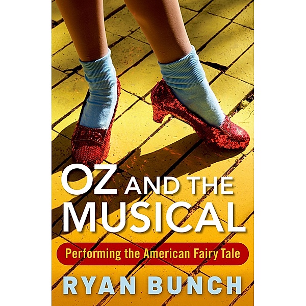 Oz and the Musical, Ryan Bunch