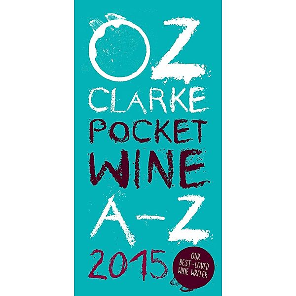 Oz Clarke Pocket Wine Book 2015, Oz Clarke