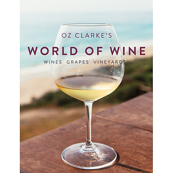 Oz Clarke World of Wine, Oz Clarke
