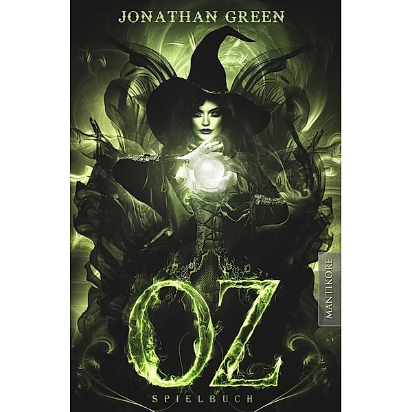 OZ - Ein Fantasy-Spielbuch, Jonathan Green