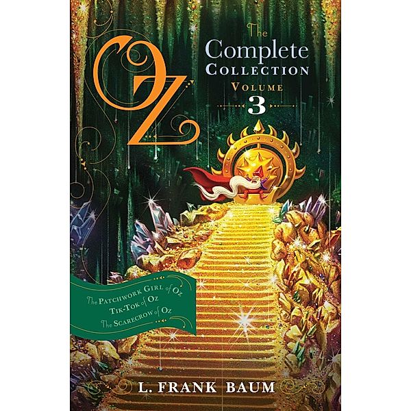 Oz, the Complete Collection, Volume 3, L. Frank Baum