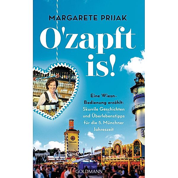 O'zapft is!, Margarete Prijak