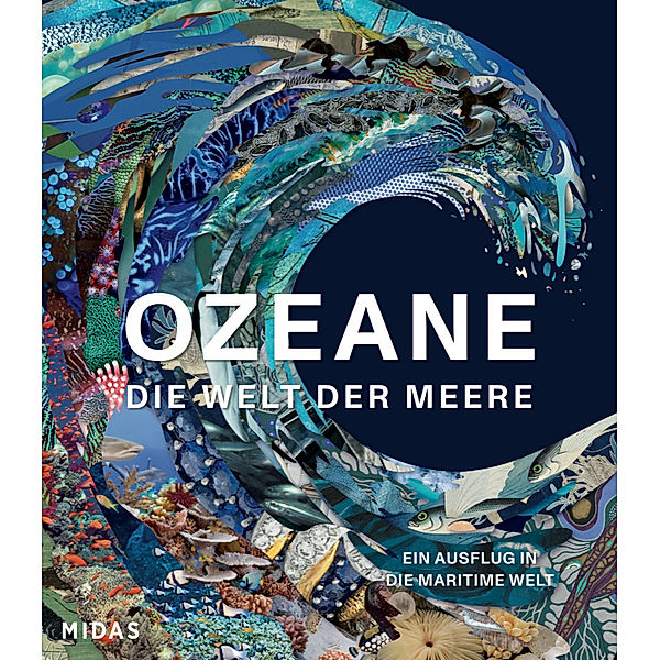 OZEANE - Die Welt der Meere, Anne-Marie Melster