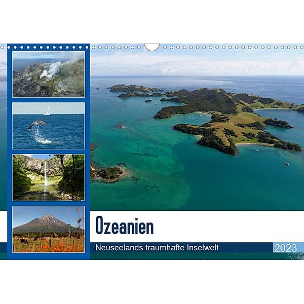Ozeanien - Neuseelands traumhafte Inselwelt (Wandkalender 2023 DIN A3 quer), Photo4emotion.com