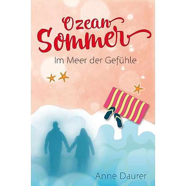 Ozeansommer, Anne Daurer