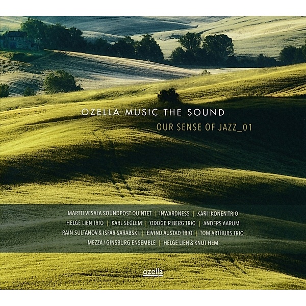 Ozella Music The Sound - Our Sense of Jazz_01, Diverse Interpreten
