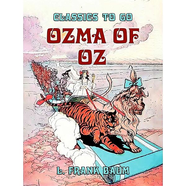 Ozma of Oz, L. Frank Baum