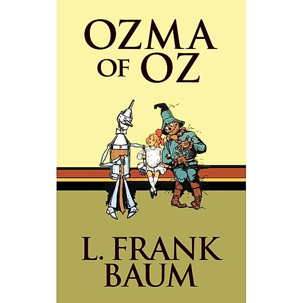 Ozma of Oz, L. Frank Baum