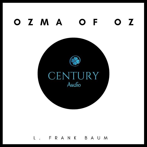 Ozma of Oz, L. Frank Baum