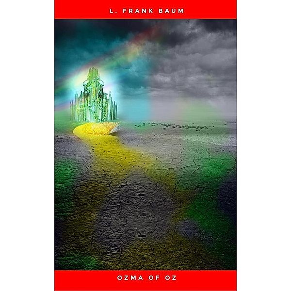 Ozma of Oz (Books of Wonder) by L. Frank Baum (1989-05-24), L. Frank Baum