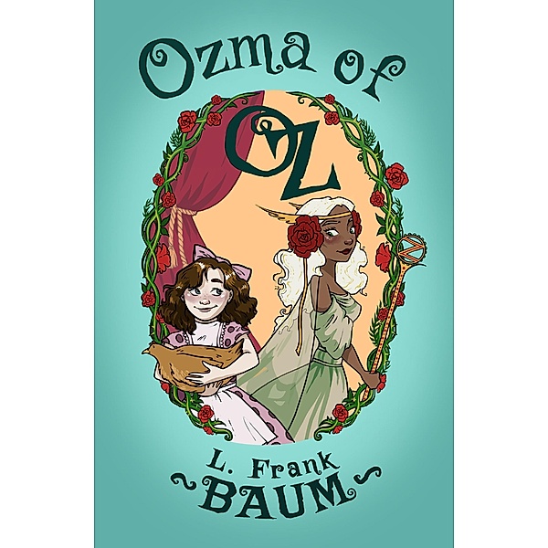 Ozma of Oz / The Oz Series, L. Frank Baum