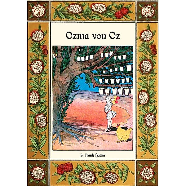 Ozma von Oz - Die Oz-Bücher Band 3, L. Frank Baum