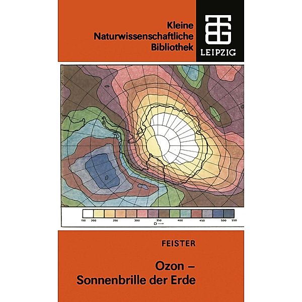 Ozon - Sonnenbrille der Erde / Kleine Naturwissenschaftliche Bibliothek Bd.70