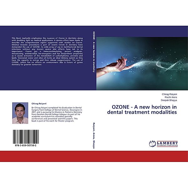 OZONE - A new horizon in dental treatment modalities, Chirag Raiyani, Ruchi Arora, Deepak Bhayya