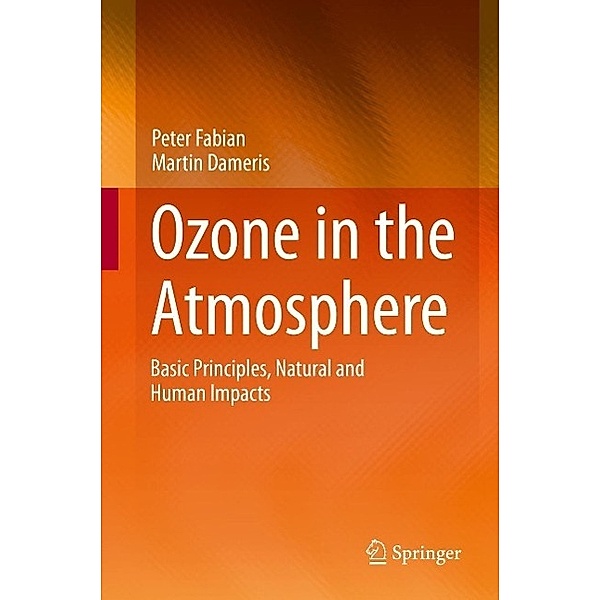 Ozone in the Atmosphere, Peter Fabian, Martin Dameris