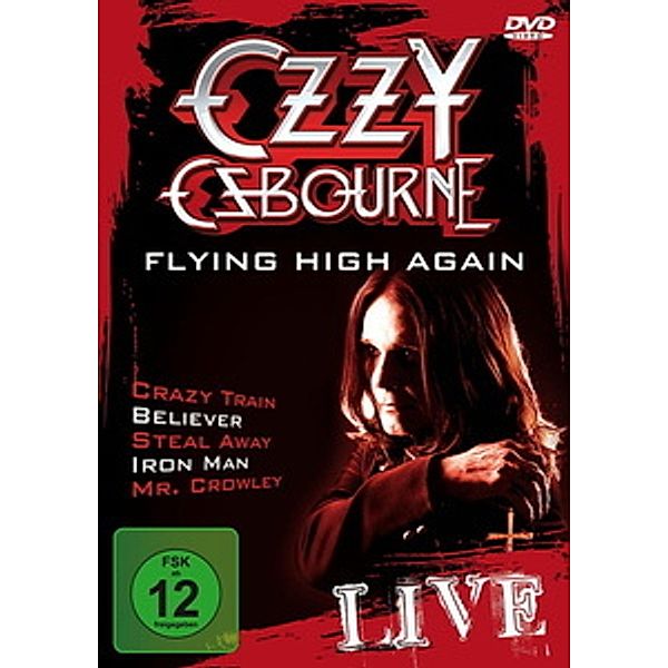 OZZY OSBOURNE - Flying High Again, Ozzy Osbourne