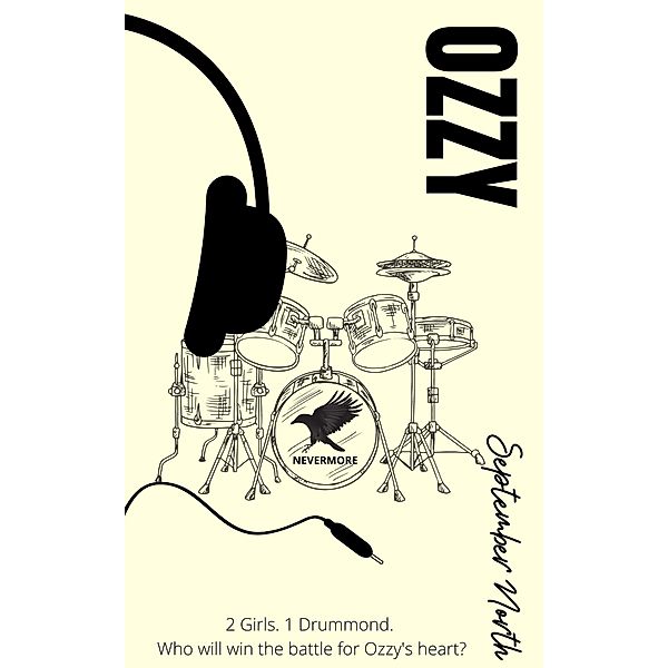 Ozzy (The Drummonds, #4) / The Drummonds, September North