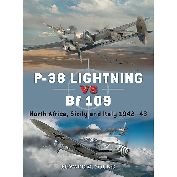 P-38 Lightning vs Bf 109, Edward M. Young